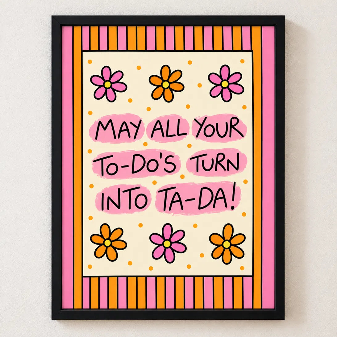 May All Your To-Do’s Turn Into Ta-Da Framed Wall Art – Floral Striped Print